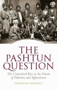 bokomslag The Pashtun Question