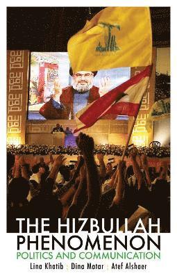 bokomslag The Hizbullah Phenomenon