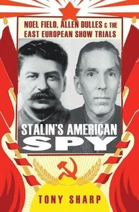 bokomslag Stalin's American Spy