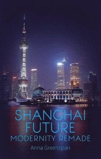 bokomslag Shanghai Future
