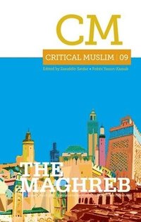 bokomslag Critical Muslim 09: The Maghreb