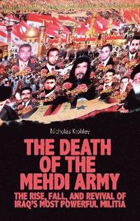 bokomslag Death of the Mehdi Army