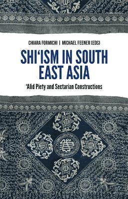 Shi'ism in South East Asia 1