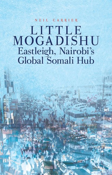 Neil C. M. Carrier - Little Mogadishu, Häftad