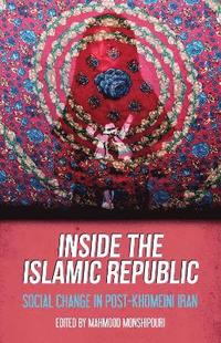 bokomslag Inside the Islamic Republic