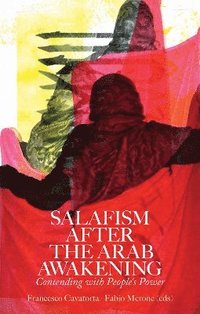 bokomslag Salafism After the Arab Awakening
