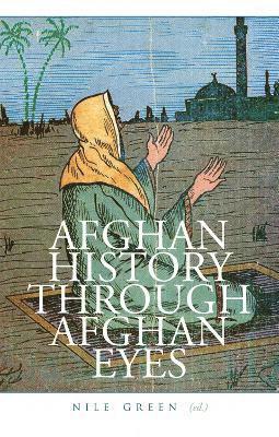 Afghan History Through Afghan Eyes 1