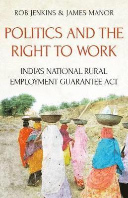 Politics and the Right to Work 1