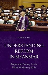 bokomslag Understanding Reform in Myanmar