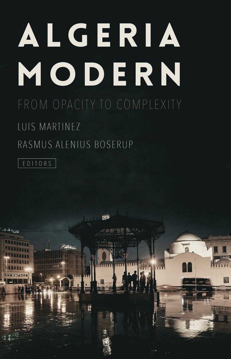 Luis Martinez, Rasmus Boserup - Algeria Modern, Inbunden