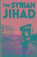 bokomslag The Syrian Jihad: Al-qaeda, the Islamic State and the Evolution of an Insurgency