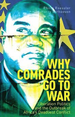 Why Comrades Go to War 1