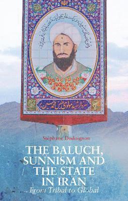 The Baluch, Sunnism and the State in Iran 1