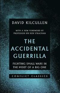 bokomslag The Accidental Guerrilla