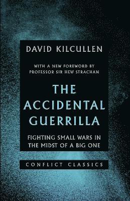 David Kilcullen - Accidental Guerrilla, Häftad