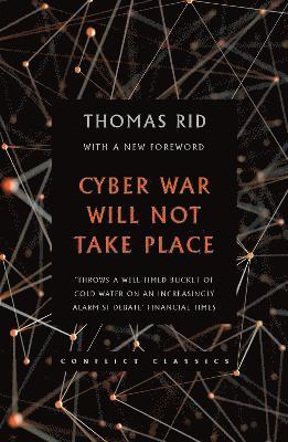 Cyber War Will Not Take Place 1