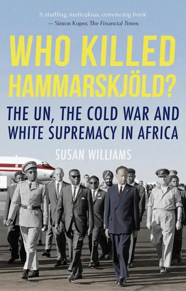 Susan Williams - Who Killed Hammarskjold?, Häftad