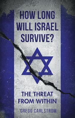 How Long Will Israel Survive? 1