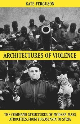 Architectures of Violence 1