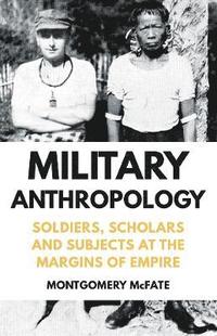 bokomslag Military Anthropology