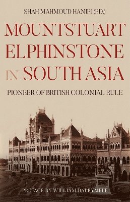 bokomslag Mountstuart Elphinstone in South Asia