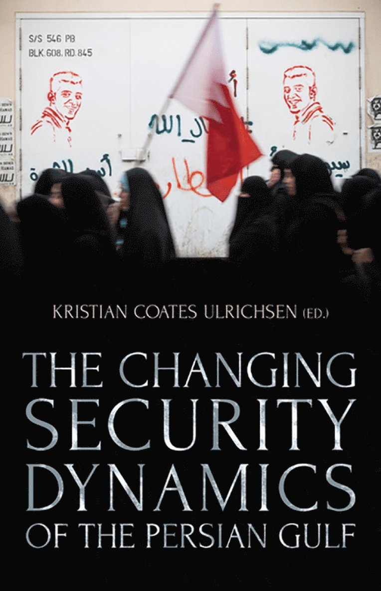 Changing Security Dynamics of the Persian Gulf