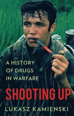 Lukasz Kamienski - Shooting Up, Häftad