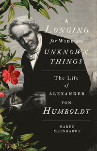 bokomslag Longing for Wide and Unknown Things
