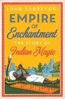 bokomslag Empire of Enchantment