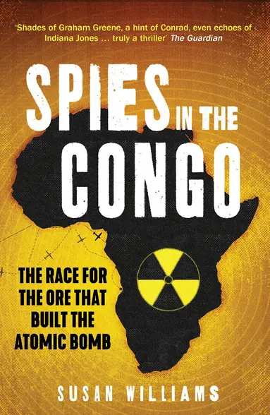 Susan Williams - Spies in the Congo, Häftad
