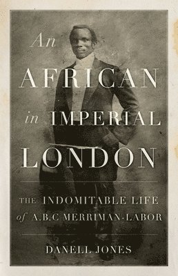 An African in Imperial London 1