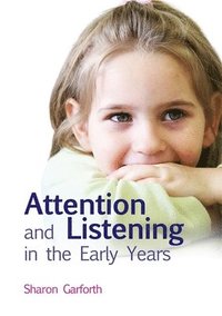 bokomslag Attention and Listening in the Early Years