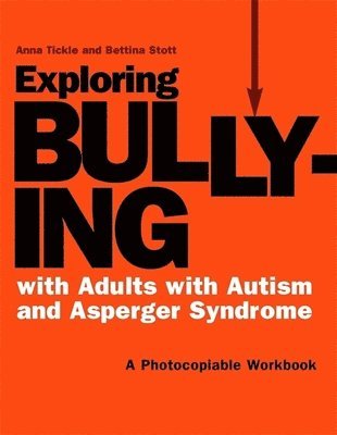 bokomslag Exploring Bullying with Adults with Autism and Asperger Syndrome