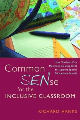 Common SENse for the Inclusive Classroom 1