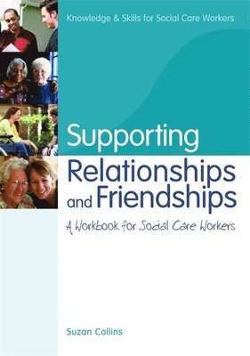 Supporting Relationships and Friendships 1