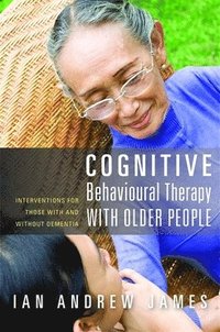bokomslag Cognitive Behavioural Therapy with Older People