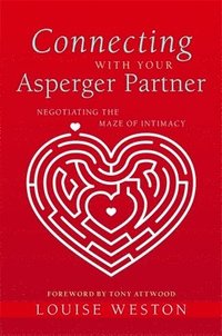 bokomslag Connecting With Your Asperger Partner