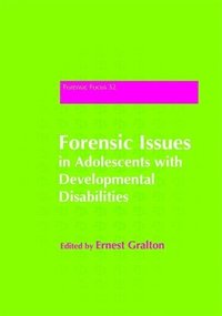 bokomslag Forensic Issues in Adolescents with Developmental Disabilities