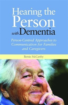 Hearing the Person with Dementia 1