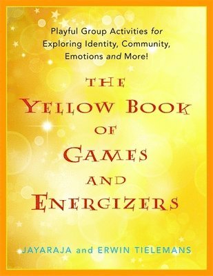 bokomslag The Yellow Book of Games and Energizers