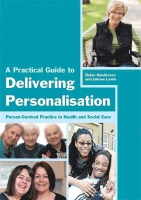 Jaimee Lewis, Helen Sanderson - Practical Guide to Delivering Personalisation, Häftad