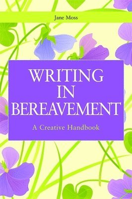 bokomslag Writing in Bereavement