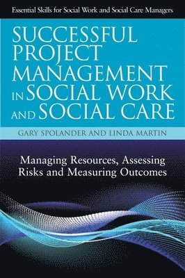 bokomslag Successful Project Management in Social Work and Social Care