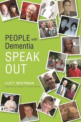 bokomslag People with Dementia Speak Out
