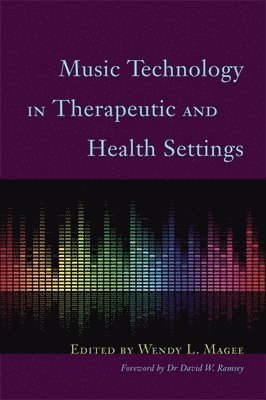 bokomslag Music Technology in Therapeutic and Health Settings