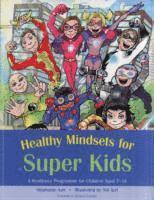 bokomslag Healthy Mindsets for Super Kids