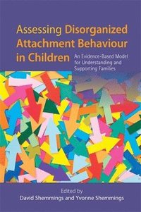 bokomslag Assessing Disorganized Attachment Behaviour in Children