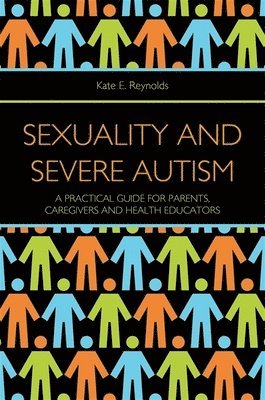 bokomslag Sexuality and Severe Autism