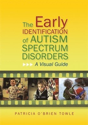 bokomslag The Early Identification of Autism Spectrum Disorders