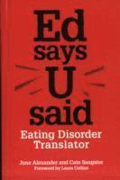bokomslag Ed says U said